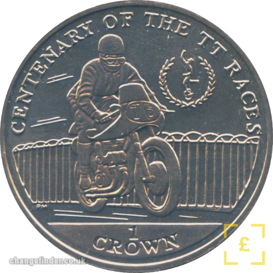 2007 TT Races Centenary - 100 Years of the Isle of Man TT — Crown